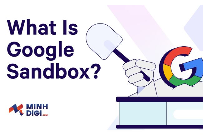 google-sandbox-la-gi