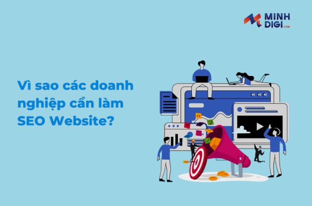 Doanh nghiệp cần SEO Website để phủ sóng độ nhận diện