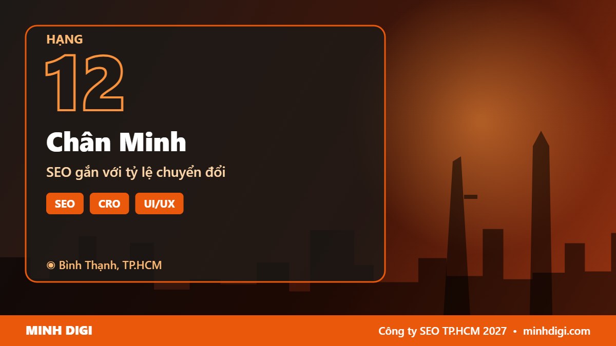 Công ty SEO TP.HCM Chân Minh – hạng 12