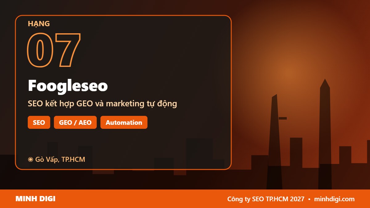Công ty SEO TP.HCM Foogleseo – hạng 7