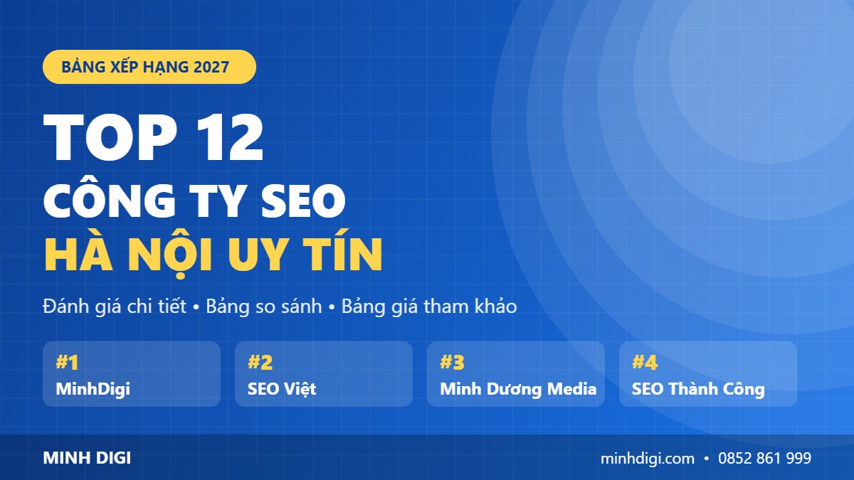 Top 12 công ty SEO Hà Nội uy tín năm 2027